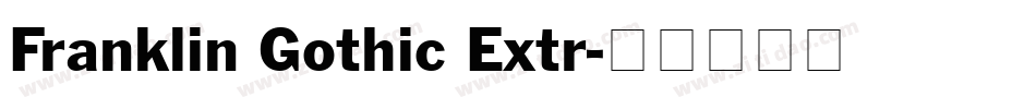 Franklin Gothic Extr字体转换